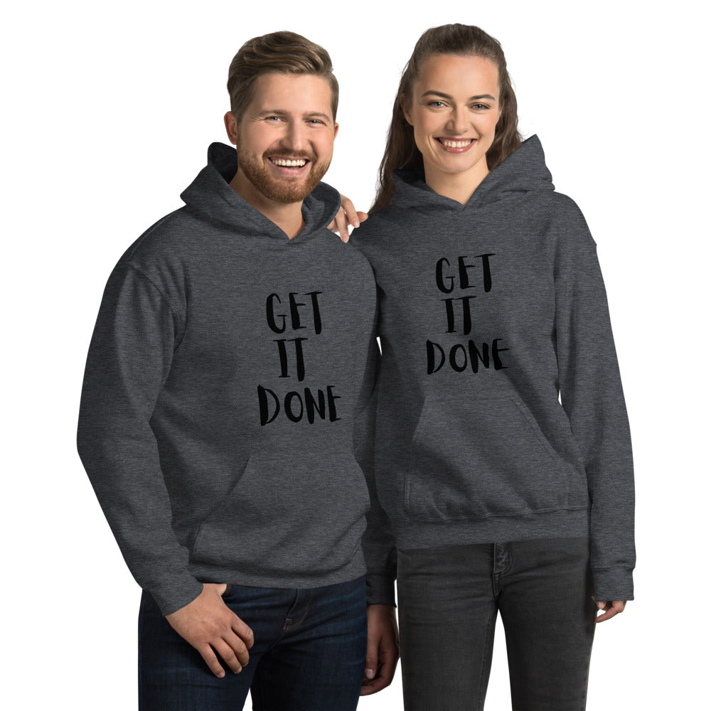 Get It Done Unisex Hoodie