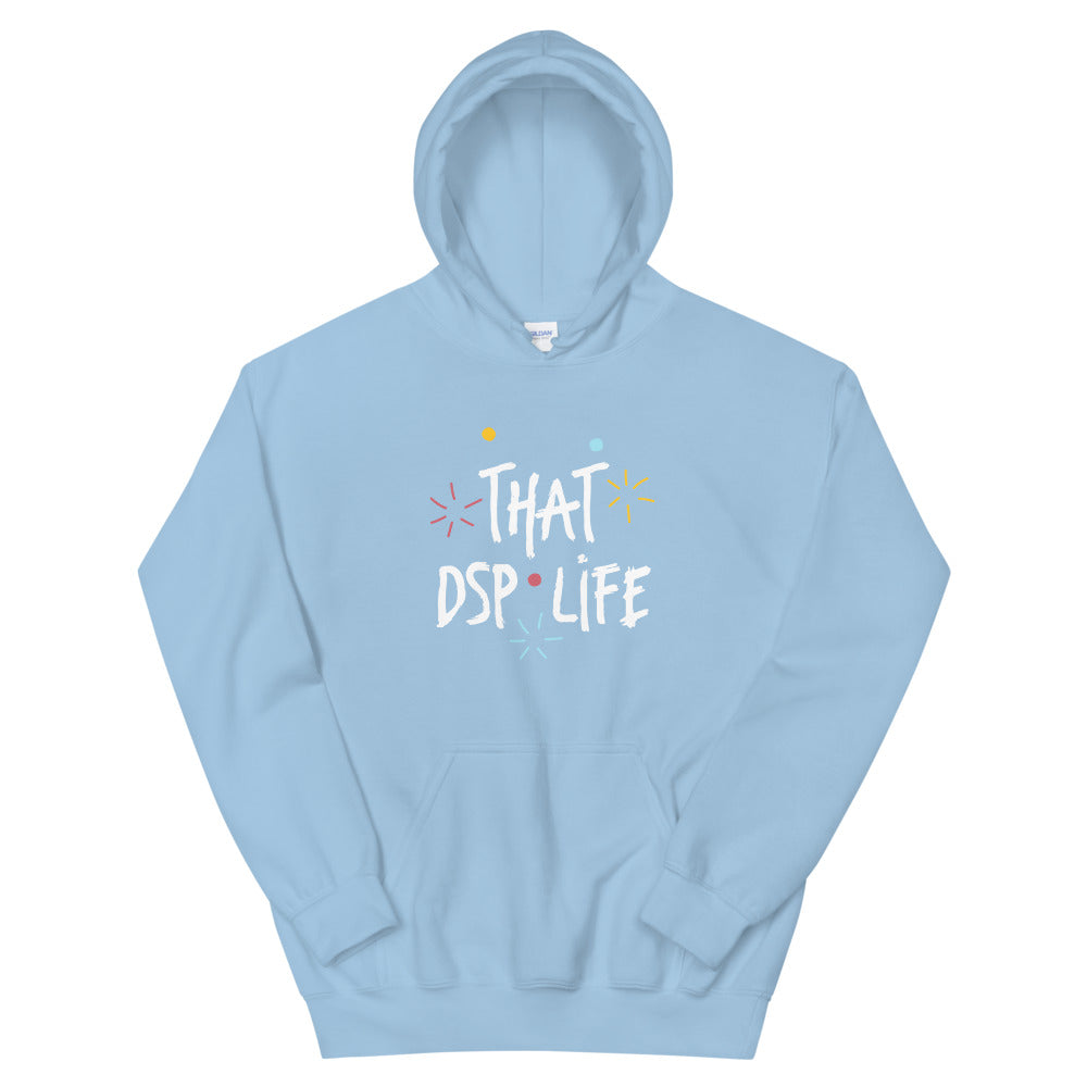 Direct Service Professional (DSP) Life Unisex Hoodie