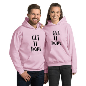 Get It Done Unisex Hoodie