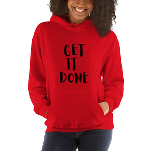 Get It Done Unisex Hoodie