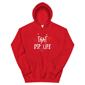 Direct Service Professional (DSP) Life Unisex Hoodie