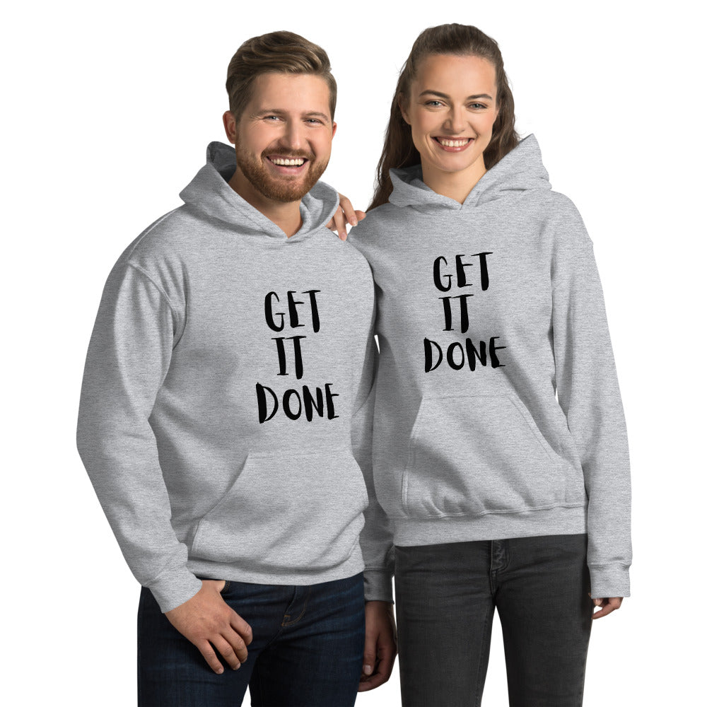 Get It Done Unisex Hoodie